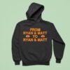 From Ryan Matt To Ryan Matt Chicago Bears Hoodie