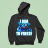 I Aim To Freeze Chill Bill Skylanders Hoodie