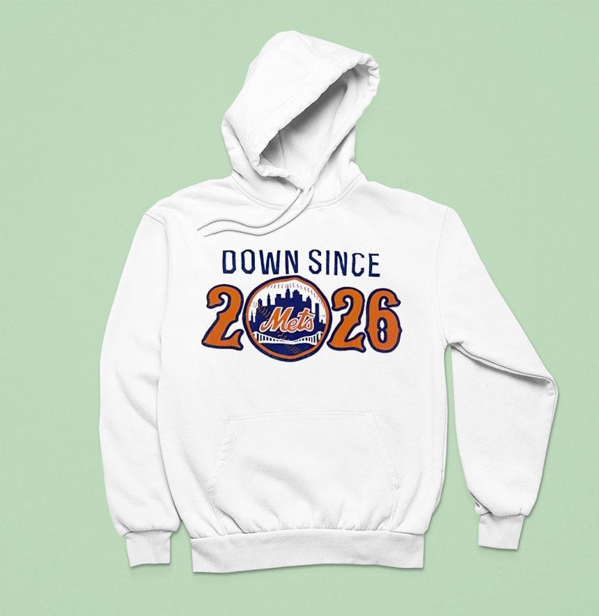 New York Mets Down Since Hoodie New York Mets Down Since Hoodie