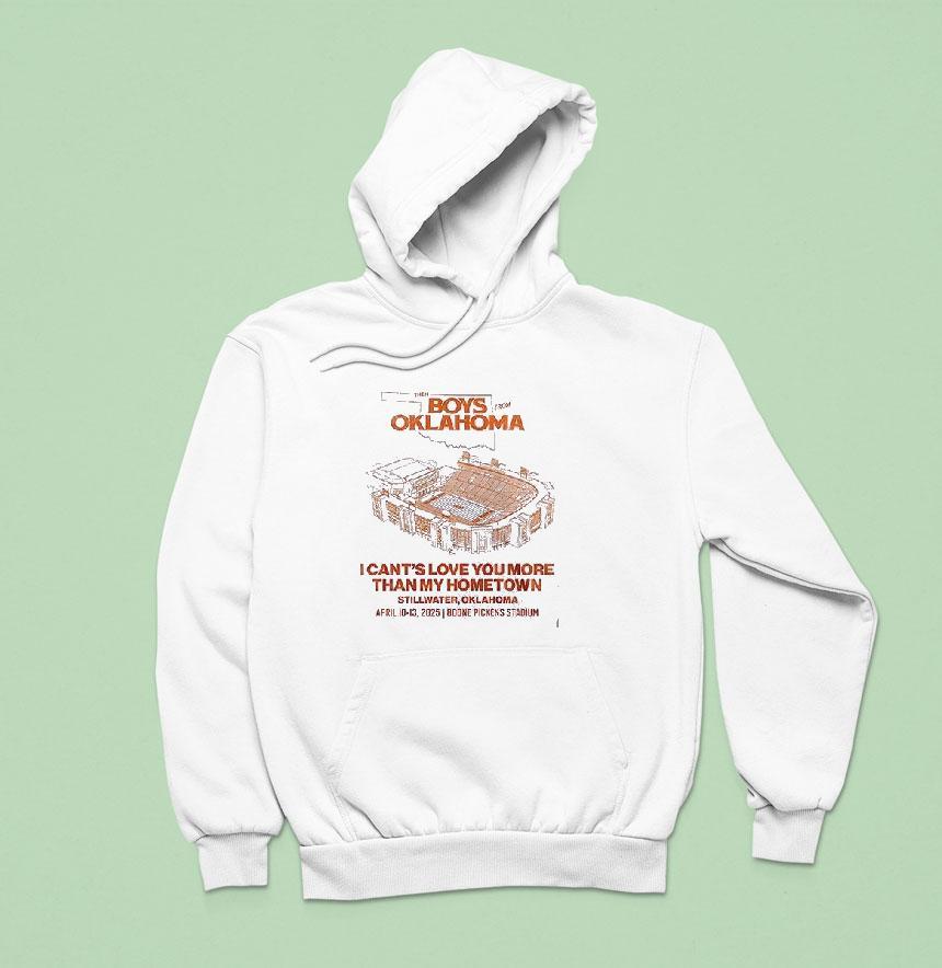 Oklahoma State Cowboys The Boys From Oklahoma I Can T Love You More Than My Hometown Stadium Hoodie Oklahoma State Cowboys The Boys From Oklahoma I Can T Love You More Than My Hometown Stadium Hoodie