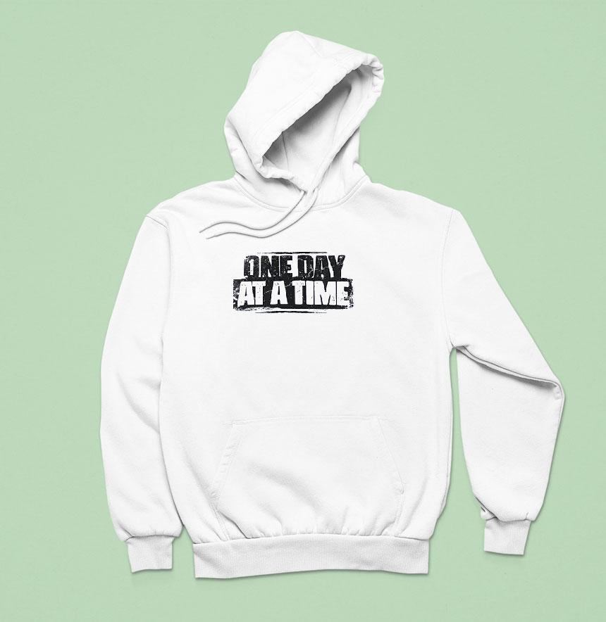 One Day At A Time Remember Fear Is An Obstacle Failure Is A Detour Hoodie One Day At A Time Remember Fear Is An Obstacle Failure Is A Detour Hoodie