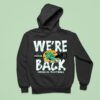 Oregon Ducks Cfp Bound We Re Back Oregon Football Hoodie