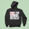 Pray For Bondi Australia Pray For Australia Hoodie