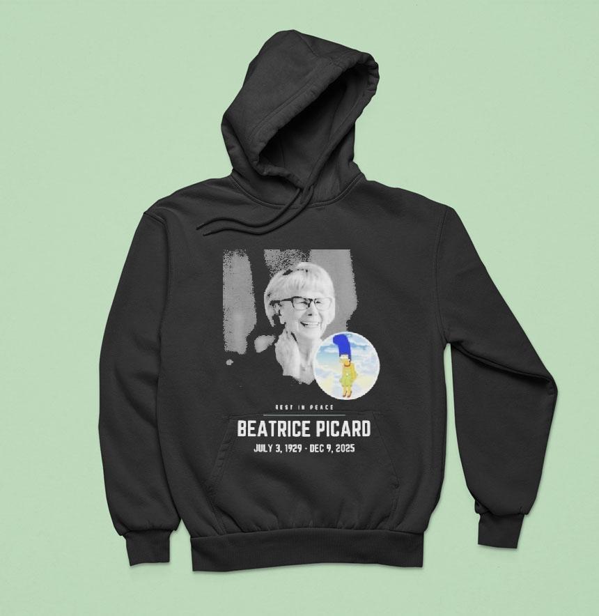 Rest In Peace Beatrice Picard Hoodie Rest In Peace Beatrice Picard Hoodie