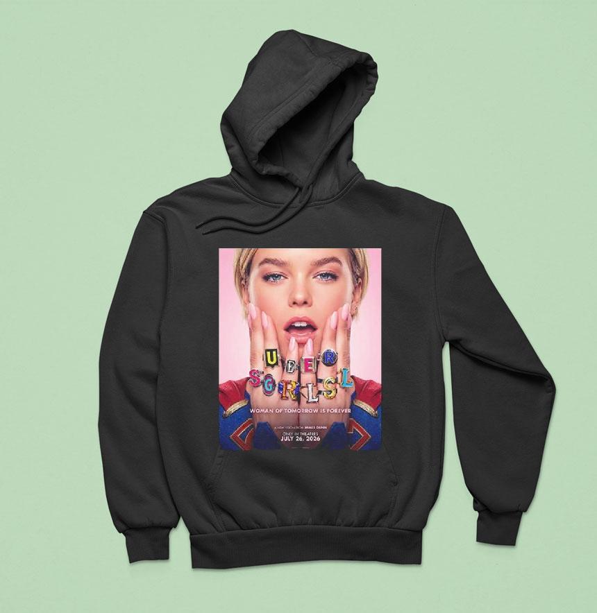 Supergirl Woman Of Tomorrow Is Forever A New Vision From James Gunn Hoodie Supergirl Woman Of Tomorrow Is Forever A New Vision From James Gunn Hoodie