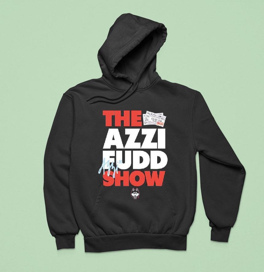 The Azzi Fudd Show Uconn Huskies Logo Hoodie The Azzi Fudd Show Uconn Huskies Logo Hoodie