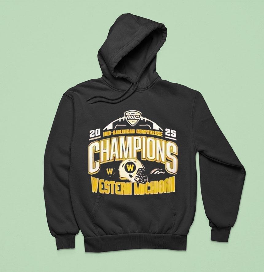 Western Michigan Broncos Mac Football Champions Hoodie Western Michigan Broncos Mac Football Champions Hoodie