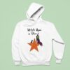 Witch Upon A Star Hoodie