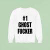 Ghost Fucker Sweatshirt