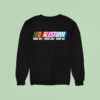 Alestorm Raise Hell Praise Dale Drink Ale Nascar Sweatshirt