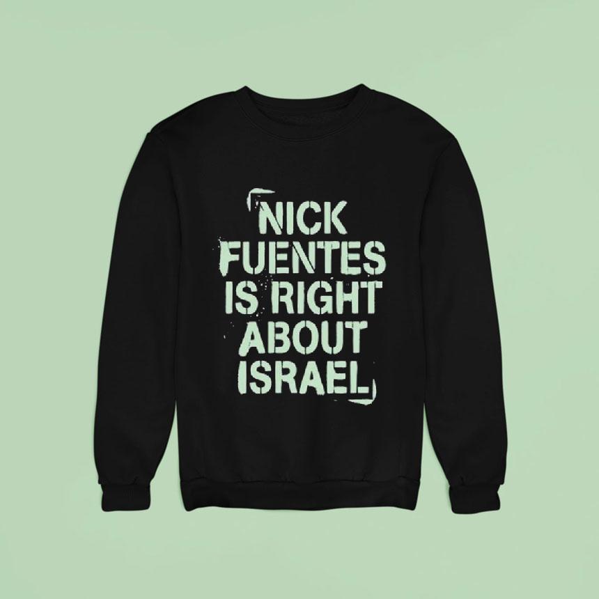 America First Right About Israel Sweatshirt America First Right About Israel Sweatshirt