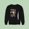 Australia Is Calling And I Must Go Travel Sweatshirt