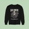 Bad Omens Do You Feel Love North America Event At Prudential Center On March Newark Nj Spider Sweatshirt