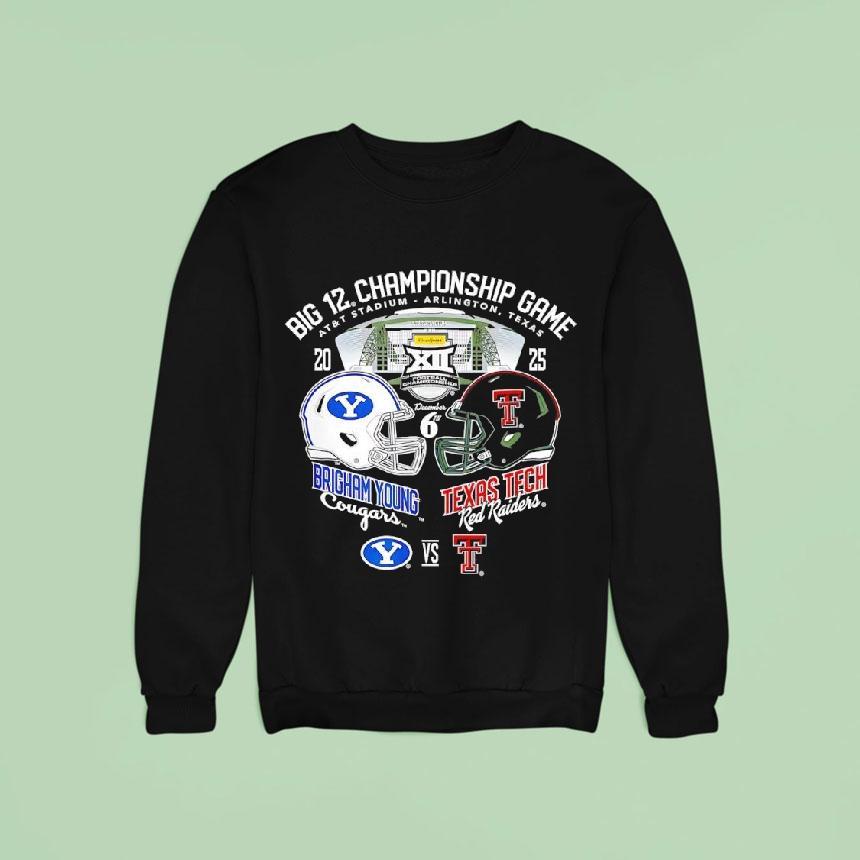 Brigham Young Cougars Vs Texas Tech Red Raiders Big Championship Game Sweatshirt Brigham Young Cougars Vs Texas Tech Red Raiders Big Championship Game Sweatshirt