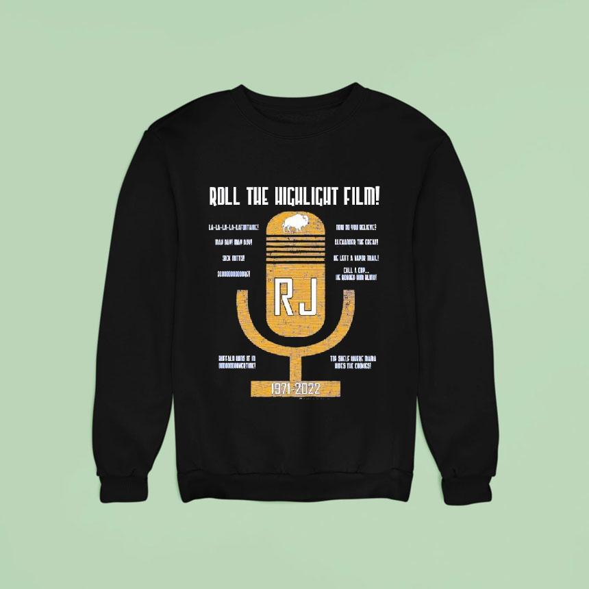 Buffalo Bills Rj Roll The Highlight Film Sweatshirt Buffalo Bills Rj Roll The Highlight Film Sweatshirt