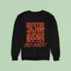 Chicago Bears Chant Good Better Best Never Let It Rest Til Your Good Gets Better Sweatshirt