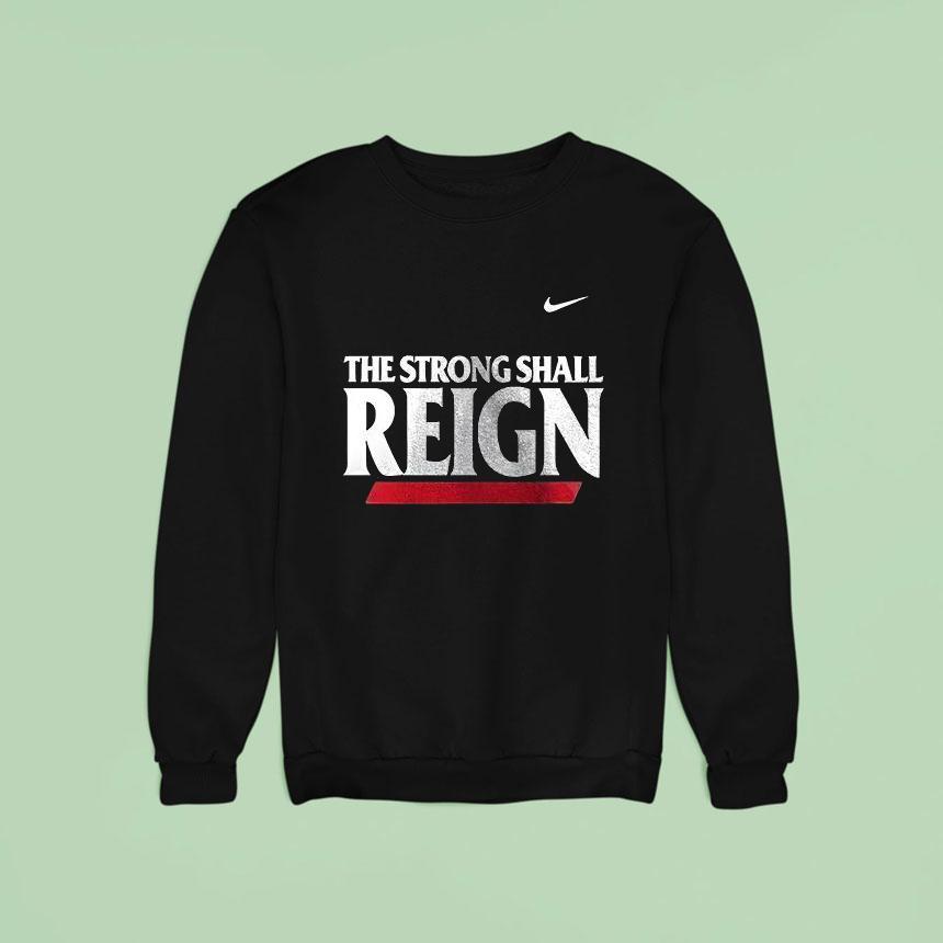 Cincinnati Bearcats The Strong Shall Reign Logo Sweatshirt Cincinnati Bearcats The Strong Shall Reign Logo Sweatshirt