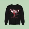Connor Bedard I M Nasty Signature Sweatshirt