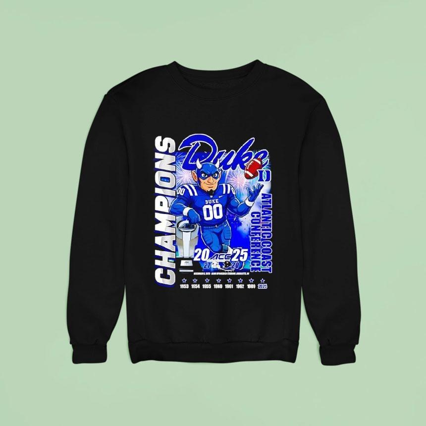 Duke Blue Devils Atlantic Coast Conference Champions Sweatshirt Duke Blue Devils Atlantic Coast Conference Champions Sweatshirt