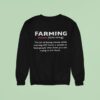 Farming Noun Meaning Definition Sweatshirt