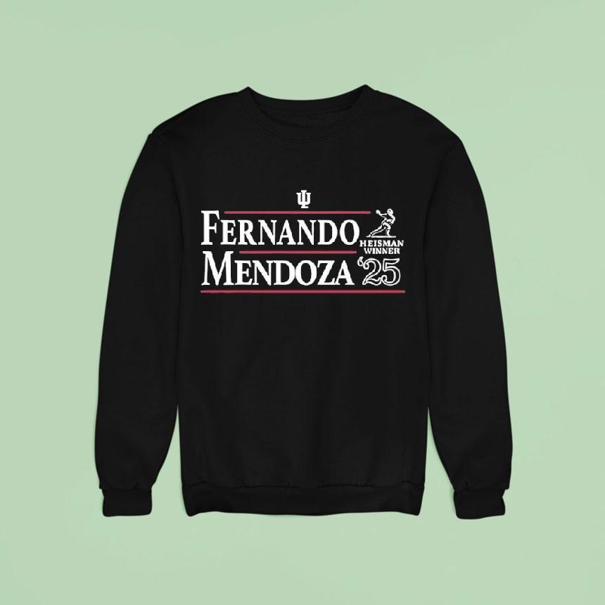 Fernando Mendoza Indiana Hoosiers Heisman Winner Sweatshirt Fernando Mendoza Indiana Hoosiers Heisman Winner Sweatshirt