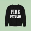 Fire Kevin Patullo Sweatshirt