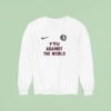 Florida State Seminoles Against The World Masco Sweatshirt