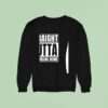 Gangsta Granny Straight Outta The Nursing Home Sweatshirt