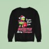 Grinch If You Don T Like Ohio State Buckeyes Merry Kissmyass Sweatshirt