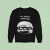 Hamburger In A Serious Relationship Sweatshirt