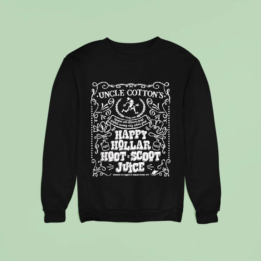 Happy Hollar Happy Hollar Hootscoot Juice Distilled And Jugged In Happy Hollar Wv Sweatshirt Happy Hollar Happy Hollar Hootscoot Juice Distilled And Jugged In Happy Hollar Wv Sweatshirt