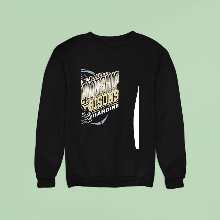 Harding Bisons Ncaa Division Ii Football Championship Sweatshirt Harding Bisons Ncaa Division Ii Football Championship Sweatshirt