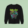 High On Fire Pyromalis Sweatshirt
