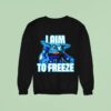 I Aim To Freeze Chill Bill Skylanders Sweatshirt