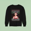 I M Loving Angels Instead Robbie Williams Christmas Ugly Sweatshirt