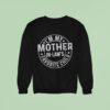 I M My Mother In Law S Favorite Child Vintage Sweatshirt