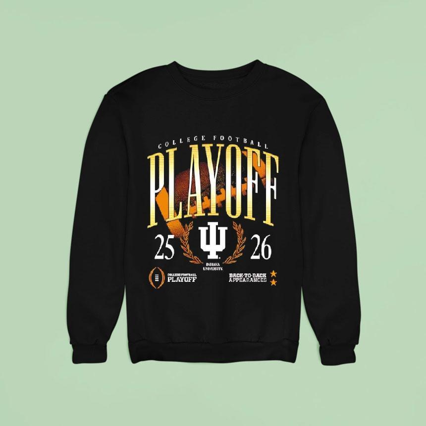 Indiana College Football Playoff Sweatshirt Indiana College Football Playoff Sweatshirt