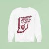 Indiana Hoosiers Football We Re All For You Sweatshirt