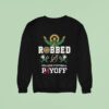 Irish Robbed College Football Payoff Sweatshirt