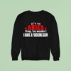 It S An Aries Thing You Wouldn T I Have A Fucking Gun Graphic Sweatshirt
