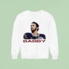 Josh Allen Is Daddy Buffalo Bills Quarterback Portrai Sweatshirt
