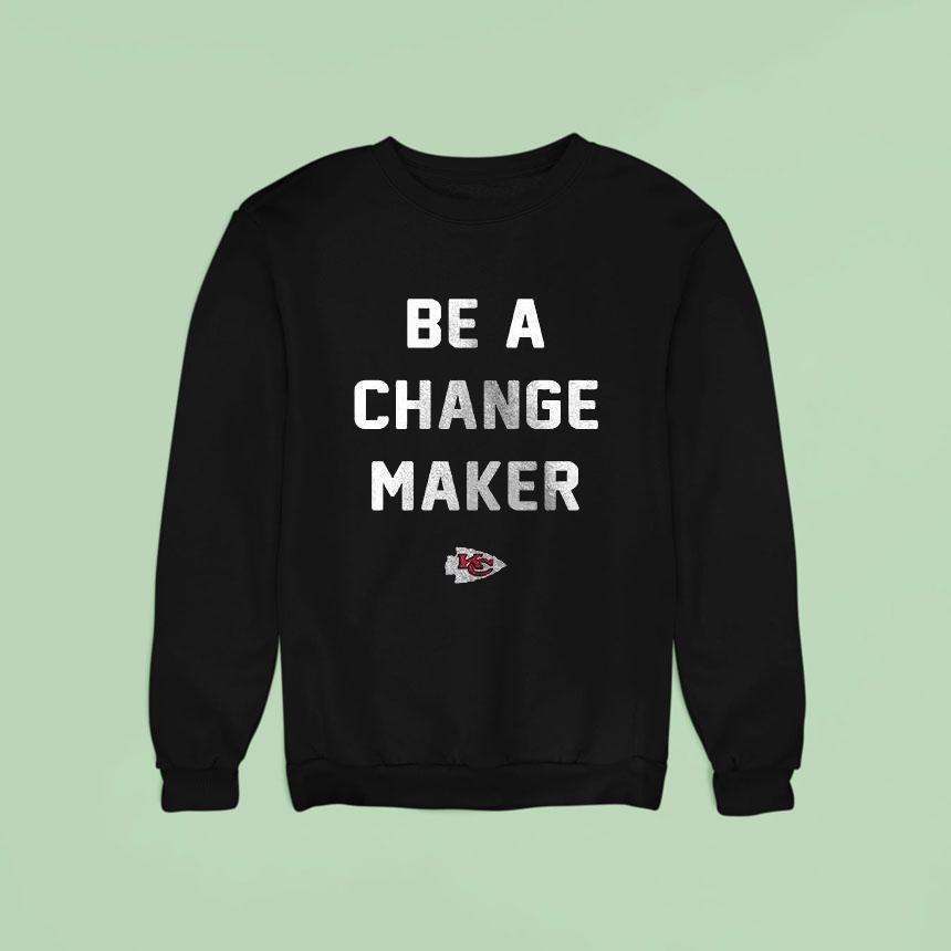 Kansas City Chiefs Be A Change Maker Opportunity Equity Freedom Justice Sweatshirt Kansas City Chiefs Be A Change Maker Opportunity Equity Freedom Justice Sweatshirt