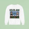 Kelce Jam Jason And Travis New Heights Sweatshirt