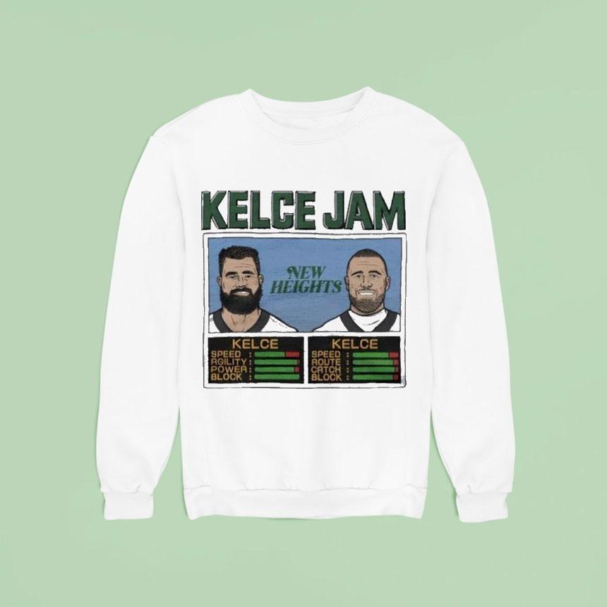Kelce Jam Jason And Travis New Heights Sweatshirt Kelce Jam Jason And Travis New Heights Sweatshirt