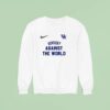 Kentucky Wildcats Against The World Masco Sweatshirt