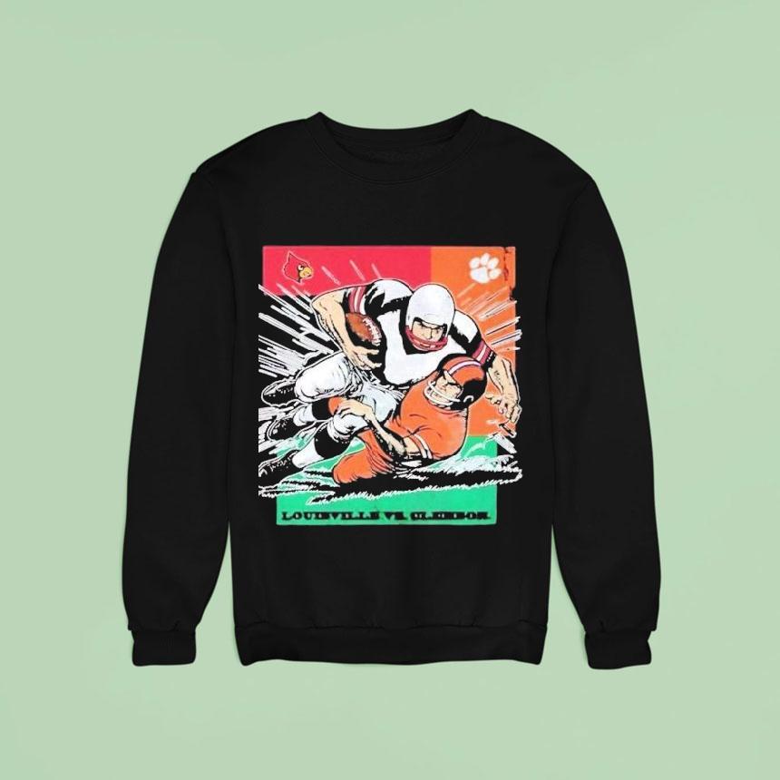 Louisville Cardinals Vs Clemson Tigers Gameday Sweatshirt Louisville Cardinals Vs Clemson Tigers Gameday Sweatshirt