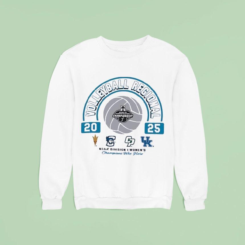 Ncaa Division I Women S Volleyball Regionals Arizona State Creighton Bluejays Cal Poly Kentucky Sweatshirt Ncaa Division I Women S Volleyball Regionals Arizona State Creighton Bluejays Cal Poly Kentucky Sweatshirt