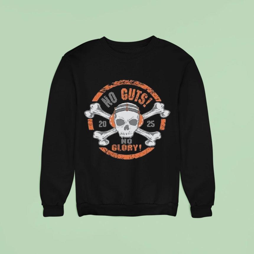 No Guts No Glory Sweatshirt No Guts No Glory Sweatshirt
