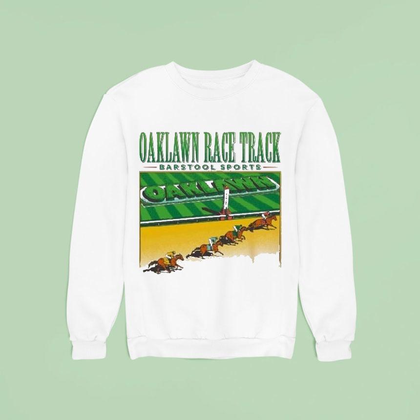 Oaklawn X Barstool Sports Race Track Sweatshirt Oaklawn X Barstool Sports Race Track Sweatshirt