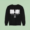 Ohio State Buckeyes College Football Playoff Slogan Sweatshirt